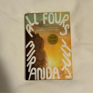 All Fours by Miranda July — Signed Copy